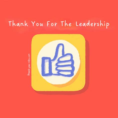 15+ Excellent 'Thank You For The Leadership' Notes