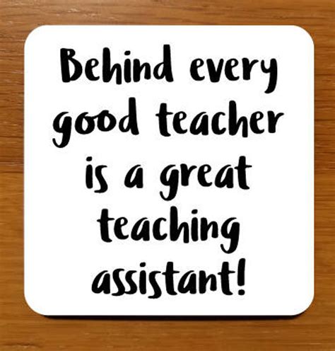 Behind Every Good Teacher Is A Great Teaching Assistant Etsy Uk