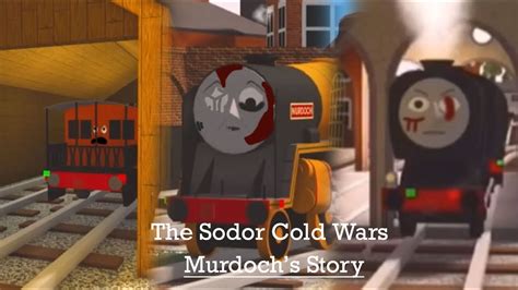 The Sodor Cold Wars Murdochs Story YouTube