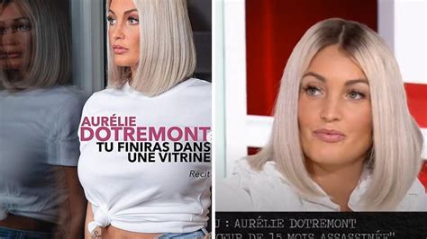 Aurélie Dotremont Révèle La Vérité Sur Le Terrible Meurtre De Sa Soeur