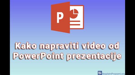 Kako Napraviti Video Od PowerPoint Prezentacije YouTube