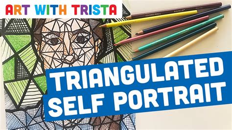 Triangulated Self Portrait Drawing Tutorial Art With Trista Youtube