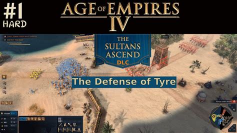 Age Of Empires 4 The Sultans Ascend DLC 1 The Defense Of Tyre