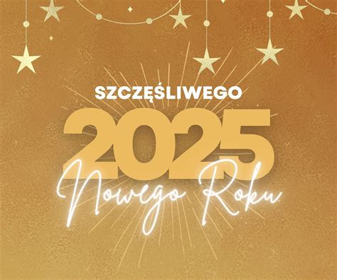 Piękne życzenia na Nowy Rok 2025 Śmieszne oryginalne i szczere ESKA pl