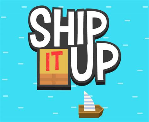 Ship It Up Online Hra Zdarma Rami Games