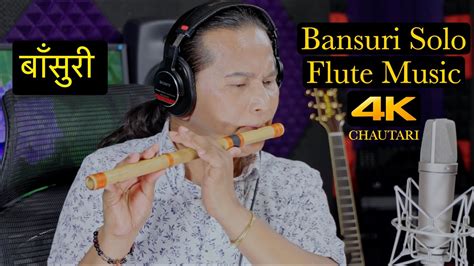 Basuri Ko Dhun Bansuri Solo Bamboo Flute Morning Flute Music