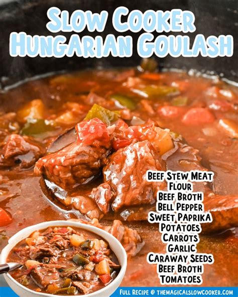 Slow Cooker Hungarian Goulash - The Magical Slow Cooker