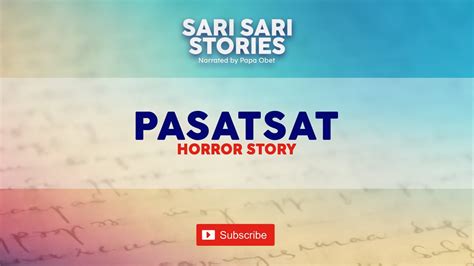 PASATSAT | SARI-SARI STORIES | HORROR STORY - YouTube