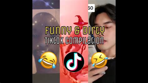 Funny And Dirty Jokes Tiktok Compilation 2021 Tiktok Compilation Youtube