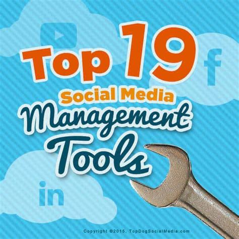 Top 18 Social Media Management Tools