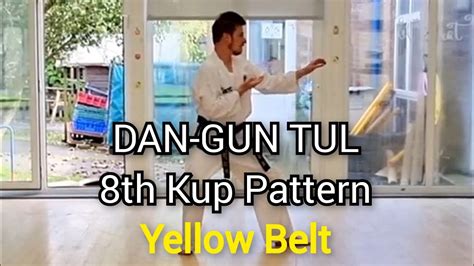 DAN GUN ITF Taekwon Do 8th Kup Pattern Yellow Belt YouTube