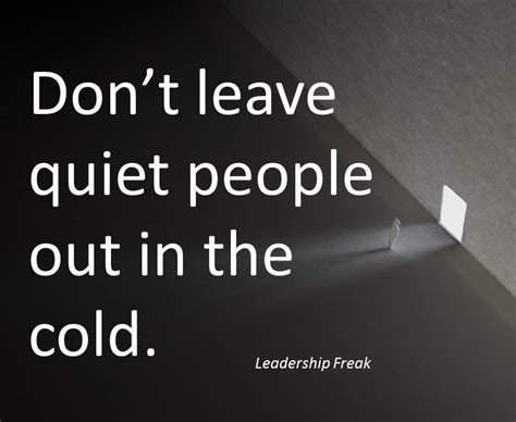 7 Ways To Maximize Quiet Leaders Leadership Freak