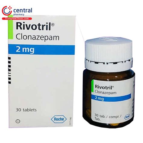 Thuốc Rivotril 2mg Roche lọ 30 viên điều trĩ co giật và hoảng sợ