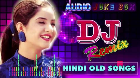 Nonstop Dj Song 2021 90s Hindi Dance Dj Song Hindi Old Songs Dj