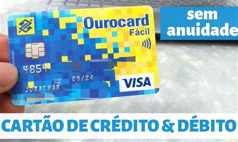 Solicitar Cart O Ourocard F Cil Como Pedir Online No Banco Do Brasil