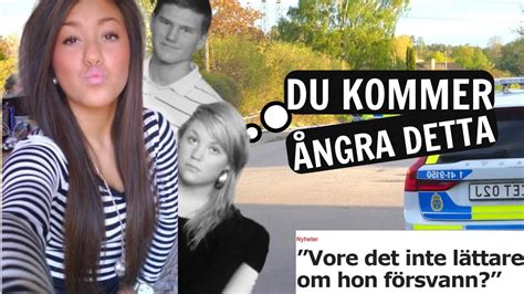 Sveriges Mest Omskakande Fall Flickv N M Rda Klasskamrat Youtube