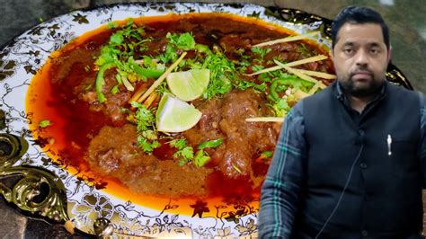 Purani Delhi Ki Famous Mutton Nihari Nahari Recipe Youtube