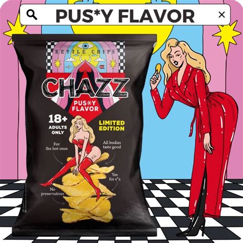 Chazz Chips Dick Pussy Flavour Carousell