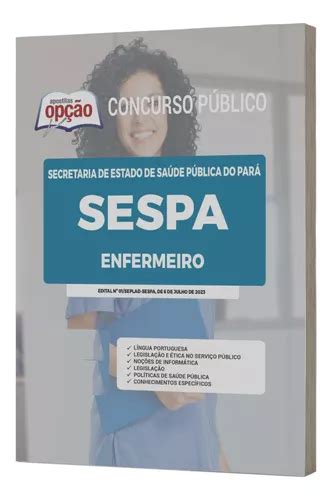 Apostila Sespa 2023 Enfermeiro Parcelamento Sem Juros