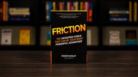 Friction By Roger Dooley Book Summary Review Rick Kettner