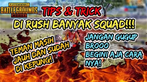 TIPS DAN TRIK MENGATASI DI RUSH BANYAK SQUAD AHHE GAMING YouTube