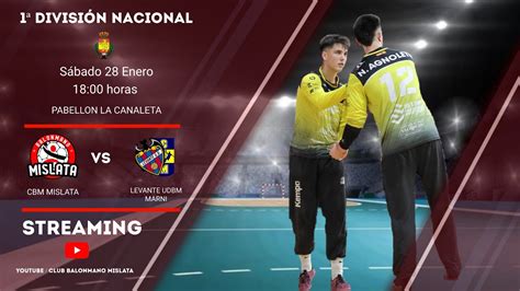 Club Balonmano Mislata Levante Udbm Marni Nac J Youtube