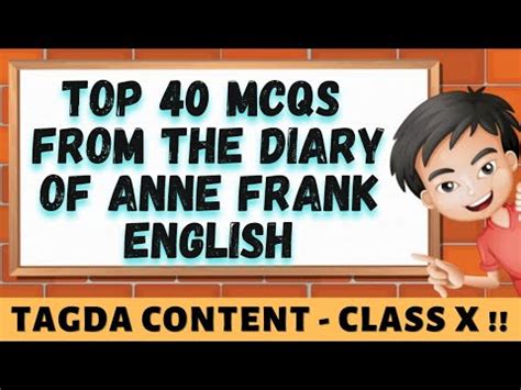 Top 40 MCQs From The Diary Of Anne Frank Class 10 Latest MCQs 95