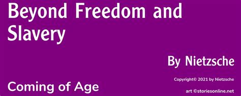 Beyond Freedom And Slavery Coming Of Age Sex Story