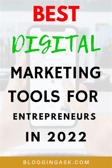 Best Digital Marketing Tools For Entrepreneurs In 2022 Digital