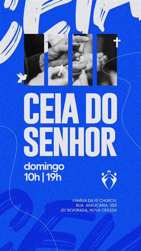 Story Ceia Família da Fé em 2024 Ideias de culto Ideias de banner