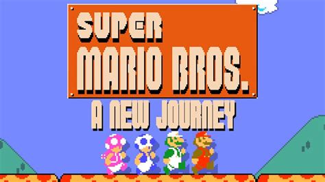 Super Mario Bros A New Journey Complete Walkthrough Super Mario