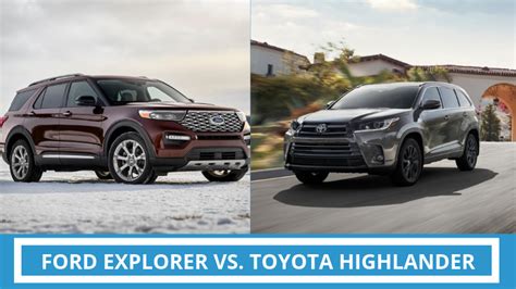 Ford Explorer Vs Grand Highlander