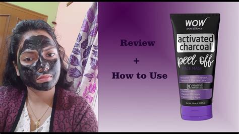 Wow Charcoal Peel Off Mask Review Does It Really Work How To