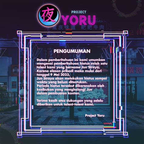 Project Yoru On Twitter Pengumuman Hiatus Berikut Ini Adalah