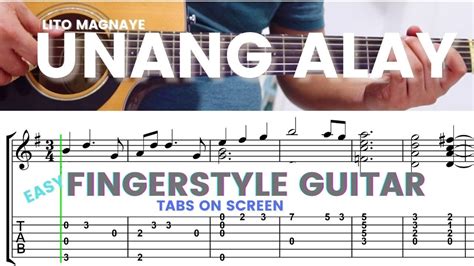 Unang Alay Lito Magnaye Easy Fingerstyle Guitar Tutorial With On