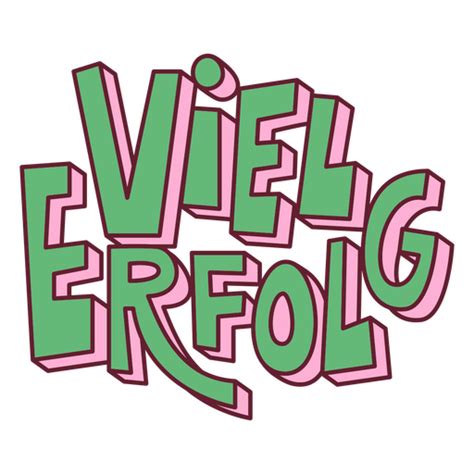 Dise O Png Y Svg De Logo Verde Y Rosa Con La Palabra Viel Erfolg Para