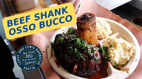 Smoked Beef Shank Osso Bucco With Leroy And Lewis Youtube