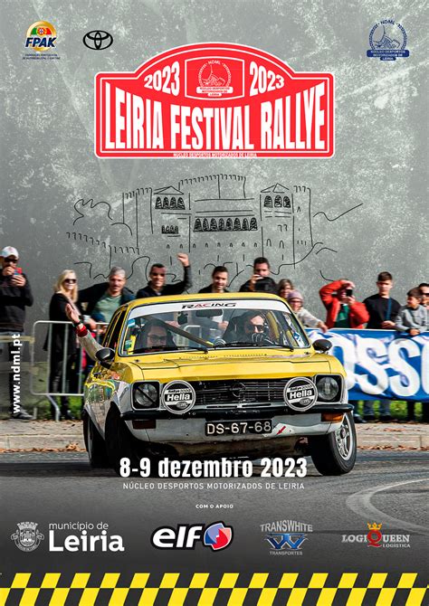 Leiria Festival Rallye Apresenta O E Programa Ndml N Cleo