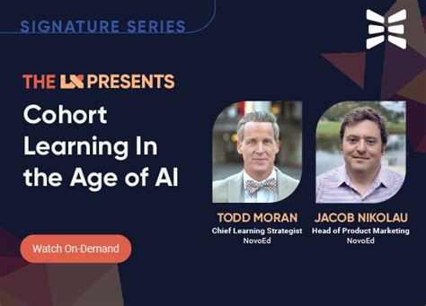 The LX Signature Cohort Learning In The Age Of AI Webinars