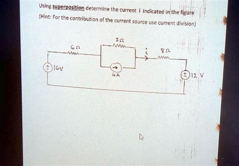 Solved Using Superposition Determine The Current I Indicated In The