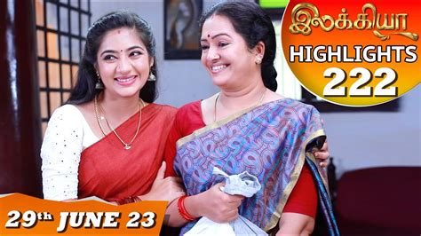 Ilakkiya Serial Ep Highlights Th June Hima Bindhu