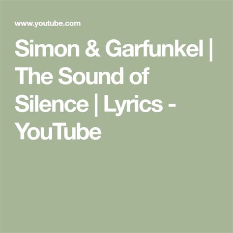 Simon And Garfunkel The Sound Of Silence Lyrics Youtube Sound Of