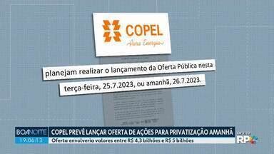 Boa Noite Paran Copel Prev Lan Ar Oferta De A Es Para Privatiza O