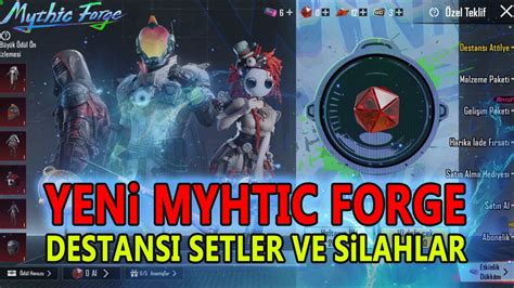 YENİ MYTHIC FORGE SİLAH VE DESTANSI SETLER PUBG MOBILE YouTube