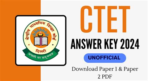 Ctet Answer Key 2024 Unofficial Download Paper 1 And Paper 2 Pdf