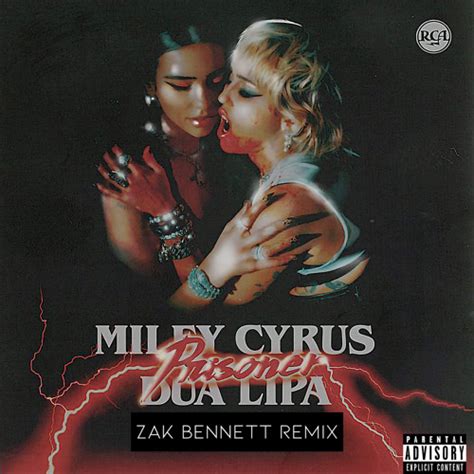 Zakeirb Miley Cyrus Ft Dua Lipa Prisoner Zak Bennett Remix Free