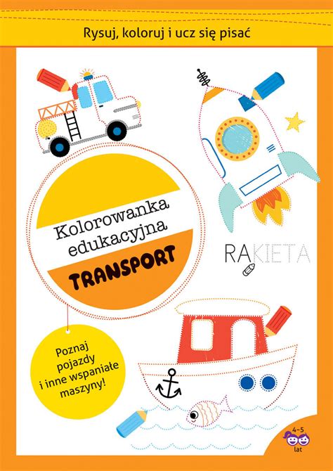 Rysuj koloruj i ucz się pisać Kolorowanka edukacyjna Transport