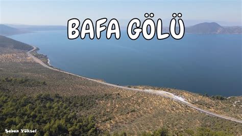 BAFA GÖLÜ MUĞLA YouTube