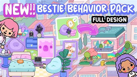 New Update Bestie Behavior Pack In Rainbow House Full Design Toca Boca