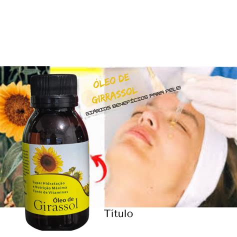Óleo De Girassol Cicatrizante Antes E Depois - Kit 3 Óleo De Girassol Ação Cicatrizante 100 % Puro E Natural (60ml ...